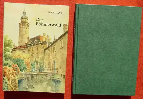 (1005237) Hans "Der Boehmerwald". Bild-Text-Band. Heimatverband der Boehmerwaeldler e.V., Stuttgart 1977