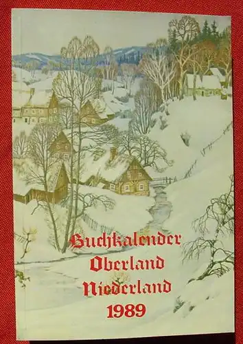 (1005250) "Buchkalender / Oberland - Niederland 1989". Schluckenau - Rumburg - Warnsdorf - Boehm. Leipa - Dauba