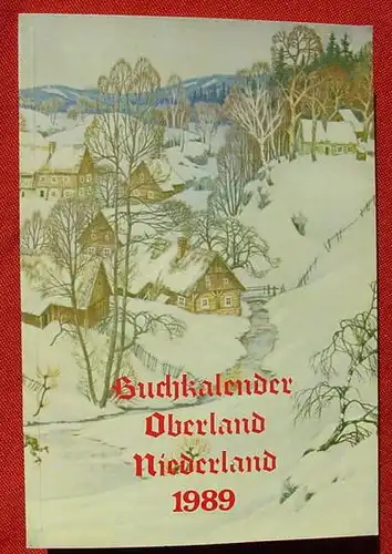 () "Buchkalender / Oberland - Niederland 1989". Schluckenau - Rumburg - Warnsdorf - Boehm. Leipa - Dauba