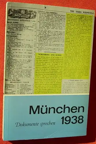 () "Muenchen 1938 - Dokumente sprechen". Sudetendeutscher Rat e.V. Muenchen, 1964