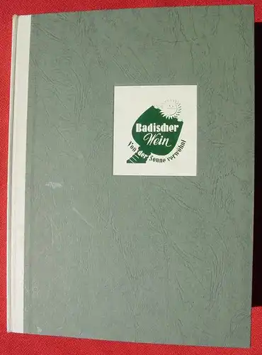 () "Ergoetzliches u. Beschauliches". Wein-Weisheiten v. Fred Keil. 1962. Breisach a. Kaiserstuhl