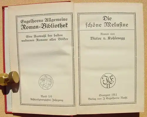 () v. Kohlenegg "Die schoene Melusine" ... Berlin um 1890 ... 1911 Engelhorn-Verlag, Stuttgart