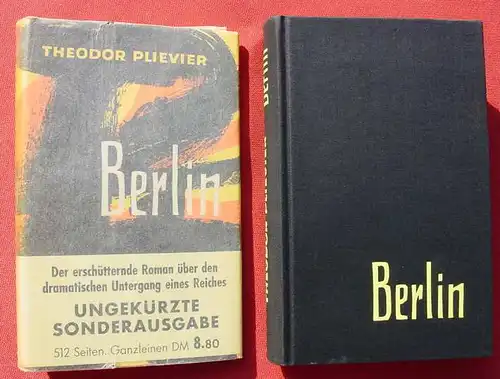(1011369) Plievier "Berlin". ... dramatischen Untergang ... 512 S., Desch-Verlag, Muenchen 1958