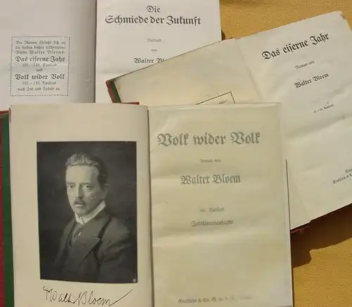 (1010911) 3 Kriegsromane von Walter Bloem. Je Buch ca. 500 Seiten. 1910-13 Grethlein Verlag, Leipzig