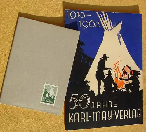 (1011886) "50 Jahre Verlagsarbeit fuer Karl May und sein Werk". Festschrift. 1963