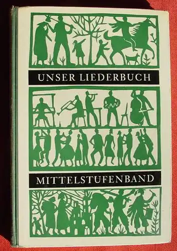 (1012034) Aichele / Binkowski "Unser Liederbuch". Noten u. Texte. Metzler, Stuttgart 11. A. 1967