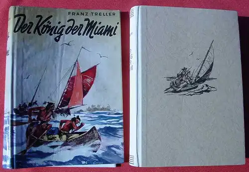 (1012092) Treller "Der Koenig der Miami". Kamerad-Bibliothek. 1952, 1. A. Union Deutsche Verlagsgesellschaft, Stuttgart