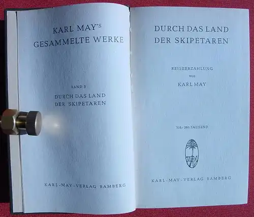 () Karl May, Band 5 "Durch das Land der Skipetaren". Karl-May-Verlag Bamberg 1951. Sehr guter Zustand