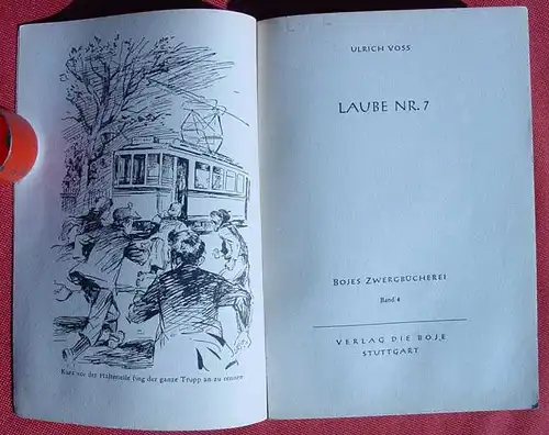 () Boje-Zwerg-Buecherei, Nr 4 "Laube Nr. 7". Jugendbuch, Stuttgart 1953