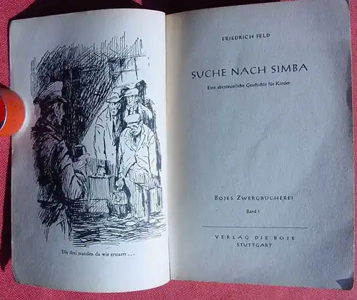 () Boje-Zwerg-Buecherei, Nr 1 "Suche nach Simba". Jugendbuch. Stuttgart 1953