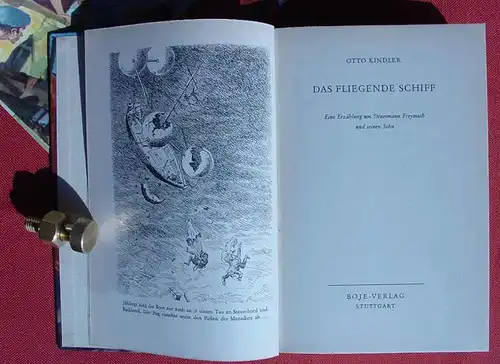 () Kindler "Das fliegende Schiff" Boje-Buch. Jugendbuch. 1. Auflage, Stuttgart 1954