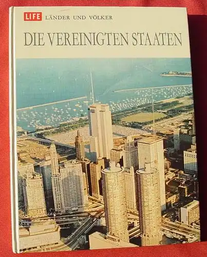 (1012206) "Die Vereinigten Staaten" TIME-LIFE. Grossformat. 192 S., Time-Life International 1966