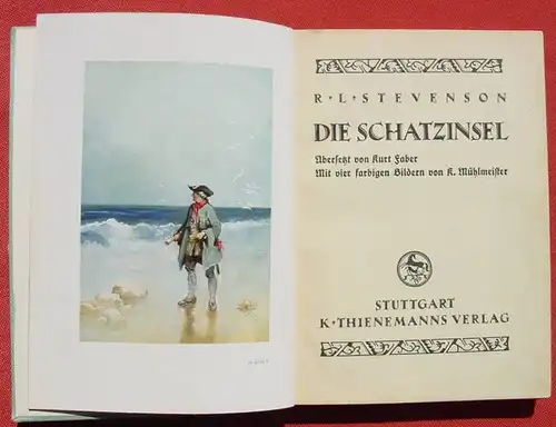 () Robert L. Stevenson "Die Schatzinsel". Bilder v. Muehlmeister. Verlag K. Thienemann, Stuttgart