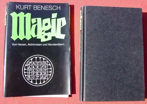 () Benesch "Magie" Hexen, Alchimisten u. Wundertaeter. 288 S., Guetersloh 1979