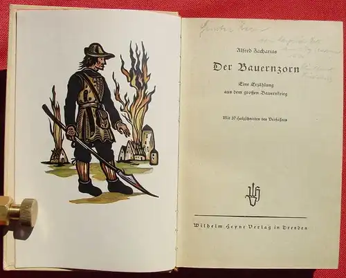 () Zacharias "Der Bauernzorn" Bauernkrieg. 37 Holzschnitte. 202 S., Heyne Verlag, Dresden