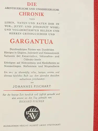 (1014972) Fischart "Gargantua" Bearbeitet von Richard Fischer. 238 S., Alemannen-Verlag, A. Jauss, Stuttgart