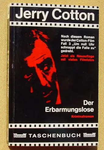 (1015007) Jerry Cotton. Filmsonderband "Der Erbarmungslose" (1. Auflage 1966)  Bastei-Verlag, Bergisch Gladbach