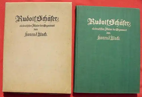 (1015387) "Rudolf Schaefer - Ein deutscher Maler der Gegenwart". 1926 Schloessmann (Gustav Fick) Leipzig u. Hamburg