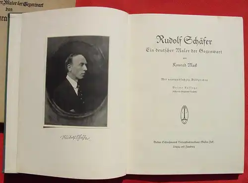 () "Rudolf Schaefer - Ein deutscher Maler der Gegenwart". 1926 Schloessmann (Gustav Fick) Leipzig u. Hamburg