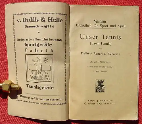 (1015195) "Unser Tennis" Lawn-Tennis. Freiherr Robert v. Fischard. 90 S., Grethlein-Verlag, Leipzig 1920-er J. ?