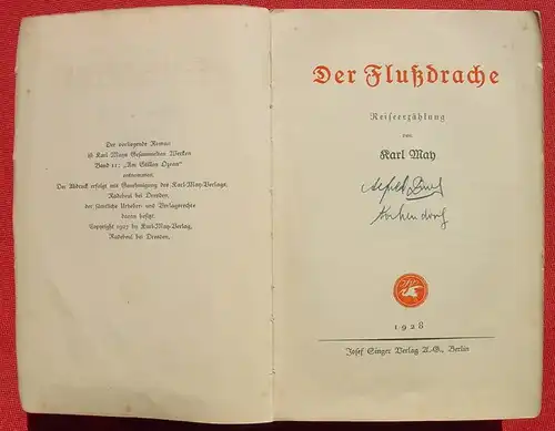 () Karl May 'Der Flussdrache'. Erdkreisbuecher. 336 S., Singer Verlag, Berlin 1928, mit Maengeln