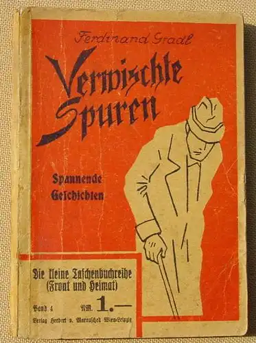 (1015745) Gradl "Verwischte Spuren" Privatdetektiv Langheinz. Kriminalroman. v. Marouschek, Wien-Leipzig