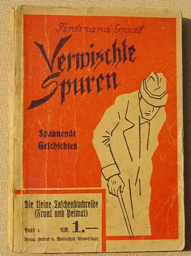 () Gradl "Verwischte Spuren" Privatdetektiv Langheinz. Kriminalroman. v. Marouschek, Wien-Leipzig