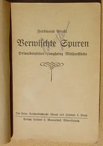 () Gradl "Verwischte Spuren" Privatdetektiv Langheinz. Kriminalroman. v. Marouschek, Wien-Leipzig