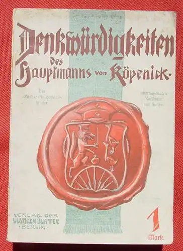 (1039420) Hauptmann von Koepenick. Karikatur und Satire. Verlag der Lustigen Blaetter, Berlin