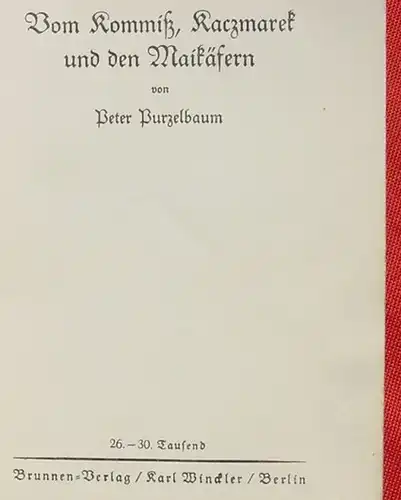 () "Vom Kommiss, Kaczmarek und den Maikaefern" Purzelbaum. 1926 Brunnen-Verlag Karl Winckler, Berlin