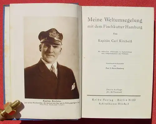 () "Meine Weltumseglung mit dem Fischkutter 'Hamburg" Kircheiss. 1928 Kribe-Verlag Berlin