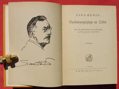 () Sven Hedin "Eroberungszuege in Tibet". 240 Abb., 330 S., 1942 / 4. A. Brockhaus-Verlag, Leipzig