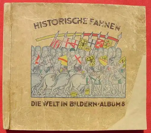 Bilder-Album. Historische Fahnen. 1932 (1-100) Sammelbilderalbum