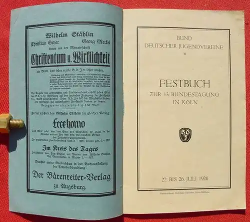 () Festbuch "Bund Deutscher Jugendvereine" Koeln 1926. Gebr. Kuenstler, Koeln-Muelheim