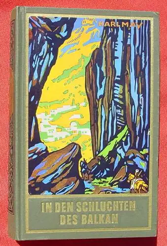 (1006757) Karl May, # 4 "In den Schluchten des Balkan". Karl-May-Verlag Bamberg 1949