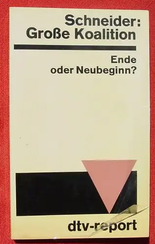 Grosse Koalition - Ende oder Neubeginn ? Juli 1969 (0370111)