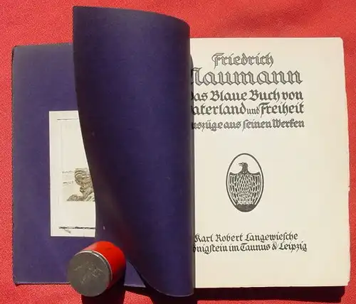 Das Blaue Buch von Vaterland und Freiheit. Naumann. Koenigst. 1913 (0370120)