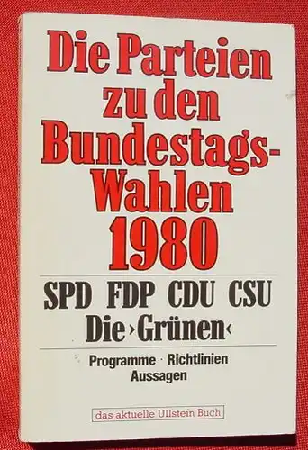 Parteien zu den Bundestagswahlen 1980. Programme,  (0370122)