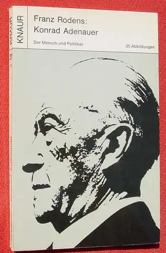 Konrad Adenauer. 144 S. Knaur-TB. November 1963 (0370144)