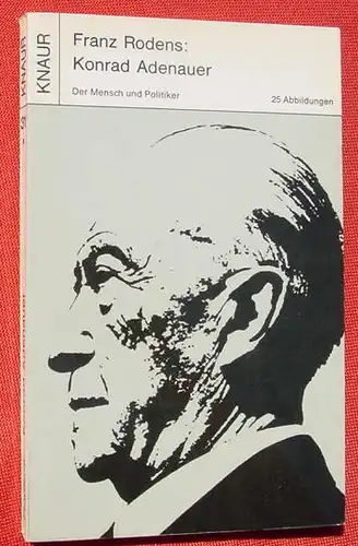 Konrad Adenauer. 144 S. Knaur-TB. November 1963 ()