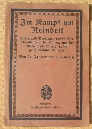 Das sexuelle Problem in der sittlichen Lebenshaltung der Jugend. Berlin 1921 ()