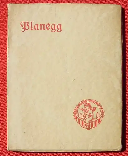 Planegg - Ein Dank aus dem Walde. Buchschmuck v. Schiestl. Beck 1921 ()