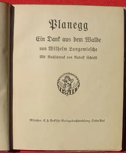 Planegg - Ein Dank aus dem Walde. Buchschmuck v. Schiestl. Beck 1921 (0010017)