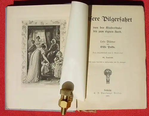 Polko "Unsere Pilgerfahrt" 280 Seiten. Verlag Amelang, Leipzig 1909 ()