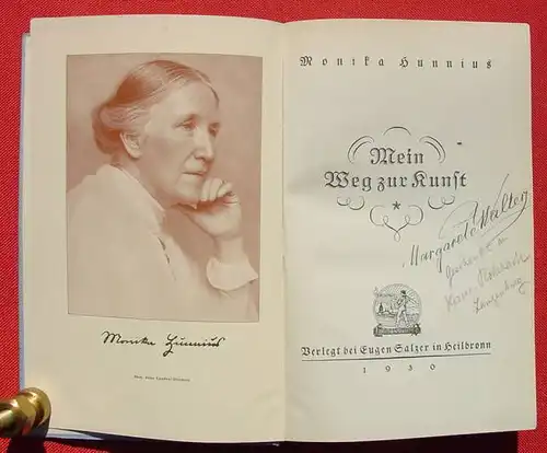 Mein Weg zur Kunst Hunnius. 352 Seiten. Verlag Salzer, Heilbronn 1924 (0010027)