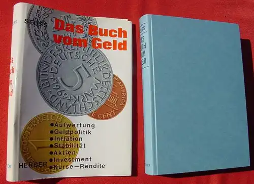 (0010328) Seuss "Das Buch vom Geld". 272 S.,  mit Bildern, 1969, Herder, Freiburg i.B