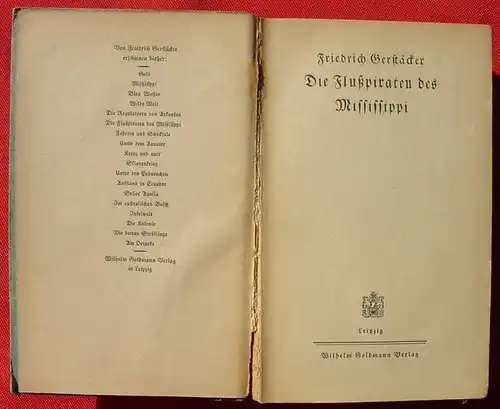 () Gerstaecker "Die Flusspiraten des Mississippi". Goldmann, Leipzig 1940