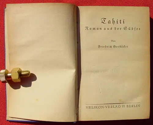 (0100058) Gerstaecker "Tahiti". Die goldene Reihe. 190 S., Verlag Helikon, Berlin