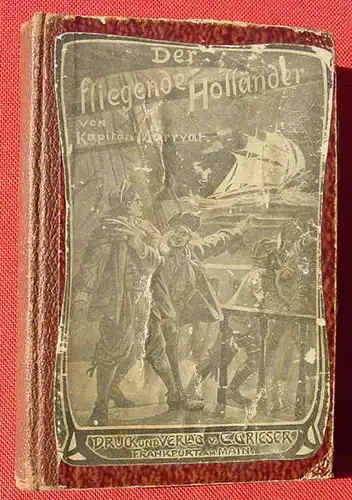 (0100097) Kapitaen Marryat "Der fliegende Hollaender". Grieser, um 1900. 384 S