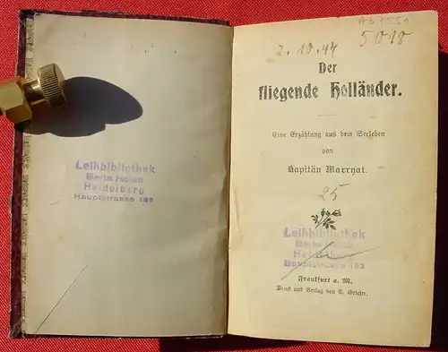 () Kapitaen Marryat "Der fliegende Hollaender". Grieser, um 1900. 384 S